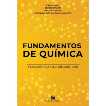 Imagem de Fundamentos De Química - Física Quântica E Eletromagnetismo
