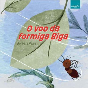 Imagem de O voo da formiga Biga