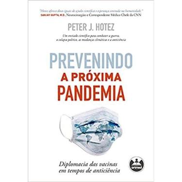Imagem de Prevenindo a Próxima Pandemia: Diplomacia das Vacinas em Tempos de Anticiência