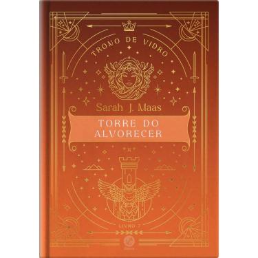 Imagem de Trono de Vidro: Torre do alvorecer (Vol. 7 Edi??o Especial)