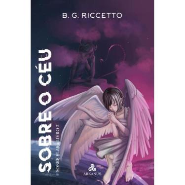 Imagem de Sobre o Céu: Trilogia Sobre Elas (Livro 2)