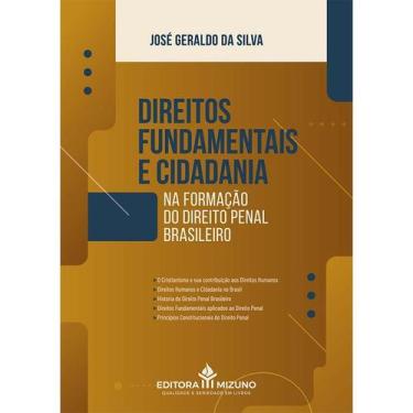 Imagem de Direitos Fundamentais e Cidadania na Formação do Direito Penal Brasile