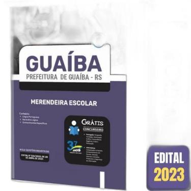 Imagem de Apostila Prefeitura De Guaíba Rs - Merendeira Escolar - Editora Soluca
