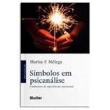 Imagem de Símbolos em Psicanálise - Continentes de experiências emocionais - BLU