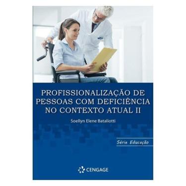 Imagem de Profissionalização De Pessoas Com Deficiêciencia No Contexto Atual Ii