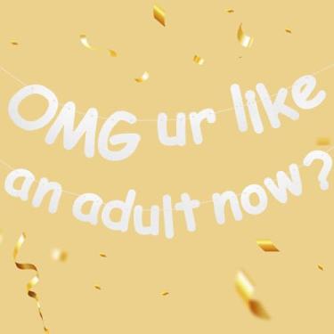 Imagem de OMG UR Banner Like an Adult Now – Decorações engraçadas de aniversário de 18 anos para meninas e meninos, faixa de festa de aniversário de 18 anos com glitter, suprimentos de pano de fundo