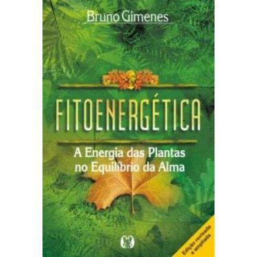 Imagem de Fitoenergética: a Energia das Plantas no Equilíbrio da Alma - Citadel