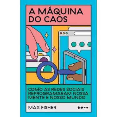 Imagem de Livro - A máquina do caos - Todavia