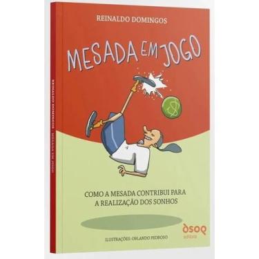 Imagem de Mesada Em Jogo - Como a Mesada Contribui Para a Realização Dos Sonhos 