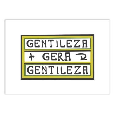 Imagem de Placa Decorativa Gentileza Gera Gentileza Decoração Poster