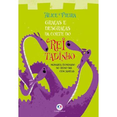 Imagem de Livro - Graças e desgraças da corte do rei Tadinho