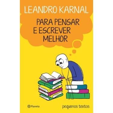 Imagem de Livro - Para pensar e escrever melhor
