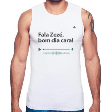 Imagem de Regata Fala Zezé, bom dia cara! - Foca na Moda, Branco, G