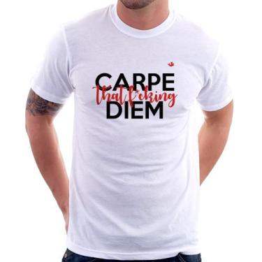 Imagem de Camiseta Carpe that fucking Diem - Foca na Moda, Branco, G