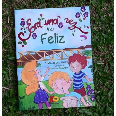 Imagem de Era Uma Vez... (Na) Feliz – Leia Cassol