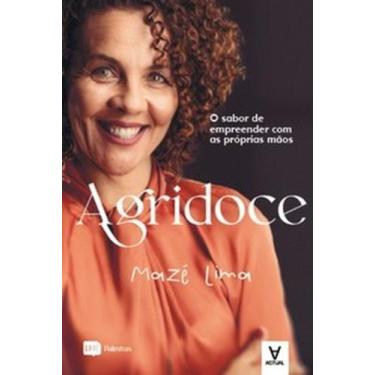 Imagem de Agridoce: o sabor de empreender com as próprias mãos - ACTUAL EDITORA 