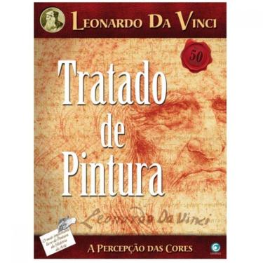 Imagem de Tratado De Pintura Leonardo Da Vinci - A Percepcao Das Cores
