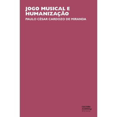 Imagem de Livro - Jogo musical e humanização