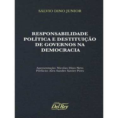 Imagem de Responsabilidade Política E Destituição De Governos Na Democracia - 2022