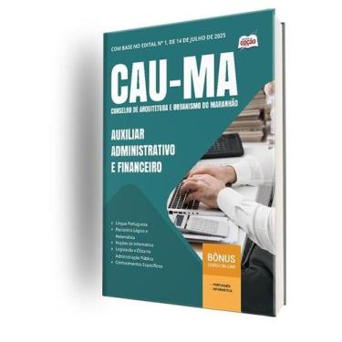 Imagem de Apostila CAU-MA - Auxiliar Administrativo e Financeiro - Apostilas Opç