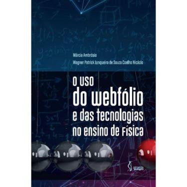 Imagem de O uso do webfólio e das tecnologias no ensino de Física