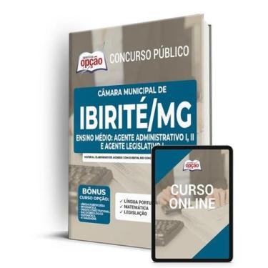 Imagem de Apostila Câmara de Ibirité - MG - Ensino Médio: Agente Administrativo 