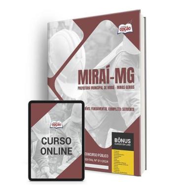 Imagem de Apostila Prefeitura de Miraí - MG 2024 - Nível Fundamental Completo: S