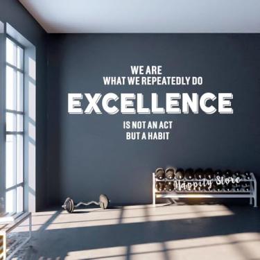 Imagem de Decalque de parede motivacional, adesivo de parede com citação de excelência, adesivos We are What We Repeatedly Do Excellence, decoração de parede de escritório, tamanho grande 177,8 x 78,7 cm