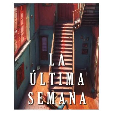 Imagem de La última semana - Espanhol