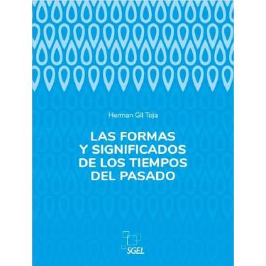 Imagem de Formas Y Significados De Los Tiempos Del Pasado, Las