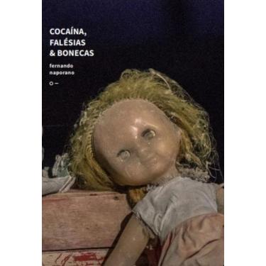 Imagem de Cocaína, Falésias & Bonecas, 3