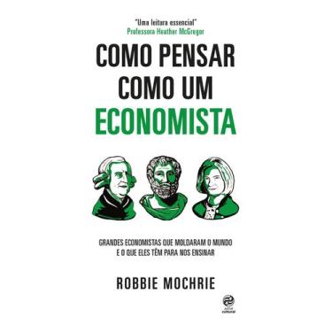 Imagem de Livro - Como pensar como um economista