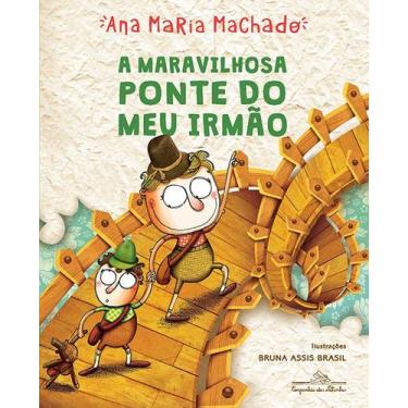 Imagem de Livro - A maravilhosa ponte do meu irmão
