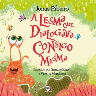 Imagem de A Lesma Que Dialogava Consigo Mesma