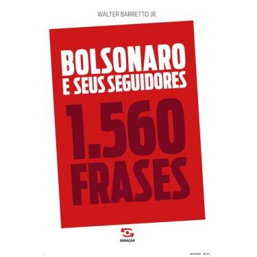Imagem de Livro - Bolsonaro e seus seguidores