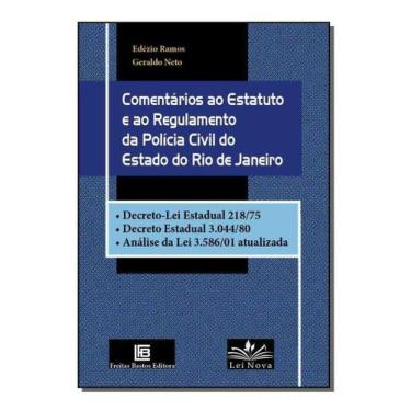 Imagem de Comentários ao Estatuto e ao Regulamento da Polícia Civil do Estado do