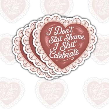 Imagem de Adesivo "I Don't Slut Shame" "I Slut Celebrate", adesivo engraçado, feminista, empoderamento, I Don't Slut Shame, adesivos I Slut Celebrate em forma de coração, decalque feminista para laptop, caixa