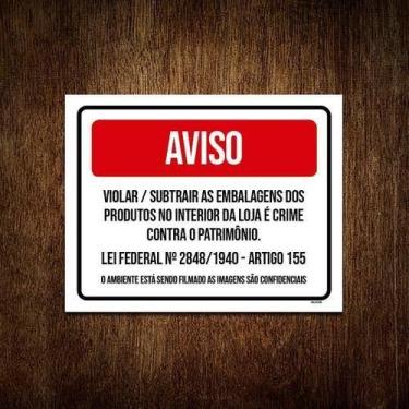Imagem de Placa Sinalização - Aviso Violar Embalagens Loja 36X46 - Sinalizo.Com