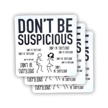 Imagem de (3 peças) Adesivo Don't Be Suspicious com frases motivacionais sarcásticas com citação humorística decalque de vinil para Kindle, laptop, garrafa de água, capacete rígido de telefone, adesivo de
