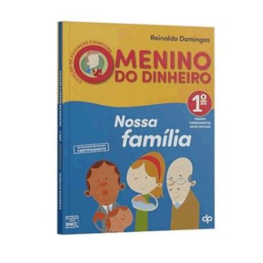 Imagem de Nossa família ano 1 coleção o menino do Dinheiro - Dsop   didaticos, 3