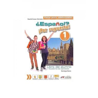 Imagem de Espanol? Por Supuesto! 1 - Libro Del Alumno Con Cuaderno De Ejercicios