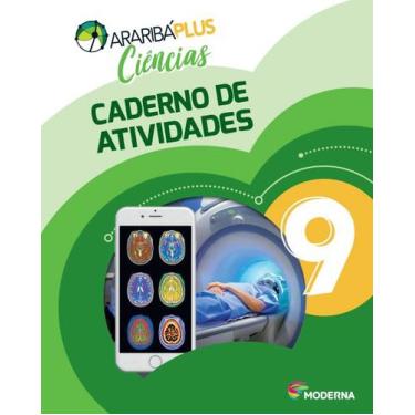 Imagem de Livro - Araribá Plus - Ciências - 9º ano - Caderno de Atividades