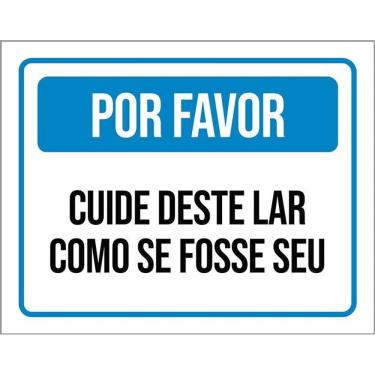 Imagem de Placa Por Favor Cuide Deste Lar Como Se Fosse Seu 36X46