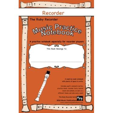 Imagem de Caderno de treino musical The Ruby Recorder: um caderno de música cheio de piadas especialmente para tocadores de gravadores.