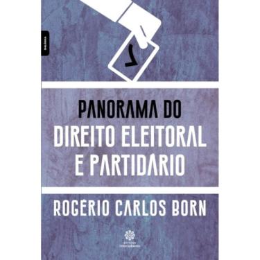 Imagem de Panorama Do Direito Eleitoral E Partidário