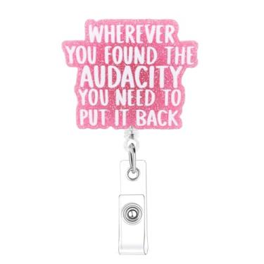 Imagem de Wherever You Found The Audacity You Need to Put It Back Carretel de crachá retrátil engraçado clipe retrátil clipes de enfermagem para estudantes de enfermagem RN LPN CNA MA trabalhador médico