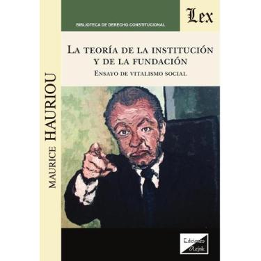 Imagem de Teoría de la institución y de la fundación - Ediciones Olejnik