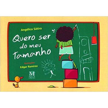 Imagem de Quero Ser Do Meu Tamanho