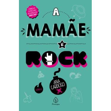 Imagem de Livro - A mamãe é rock