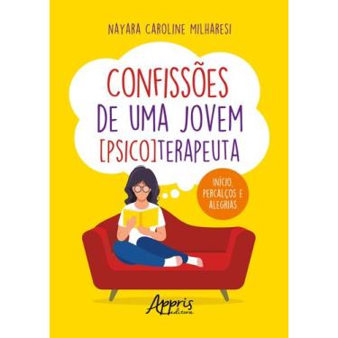 Imagem de Livro - Confissões de uma Jovem [Psico]Terapeuta